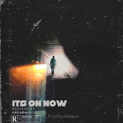 ITS ON NOW (feat. FazeOneRok)