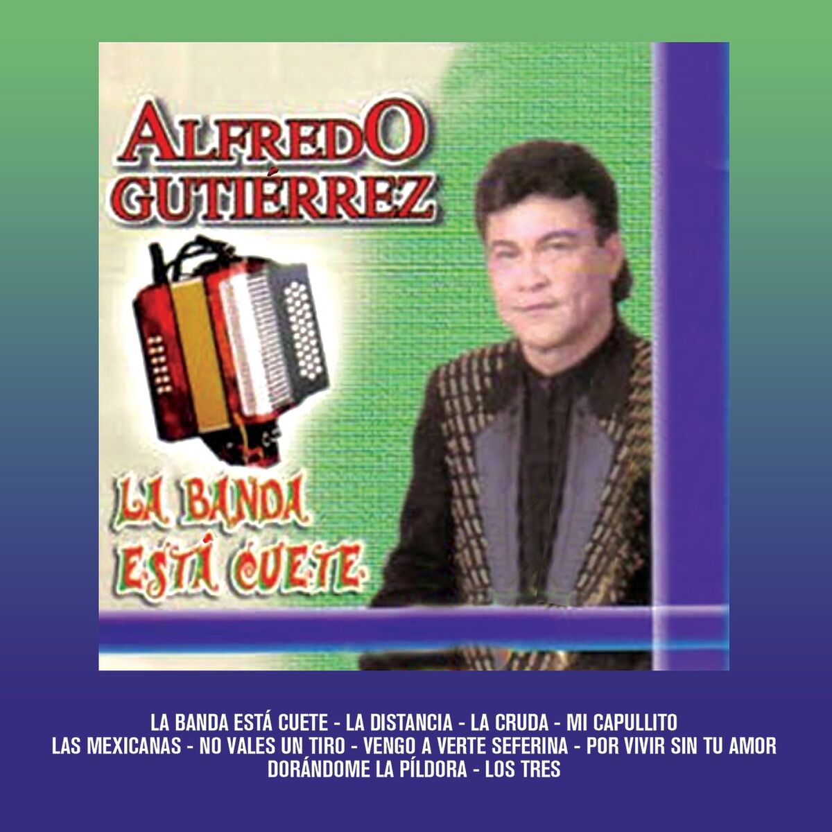 Album cover of La Banda Está Cuete