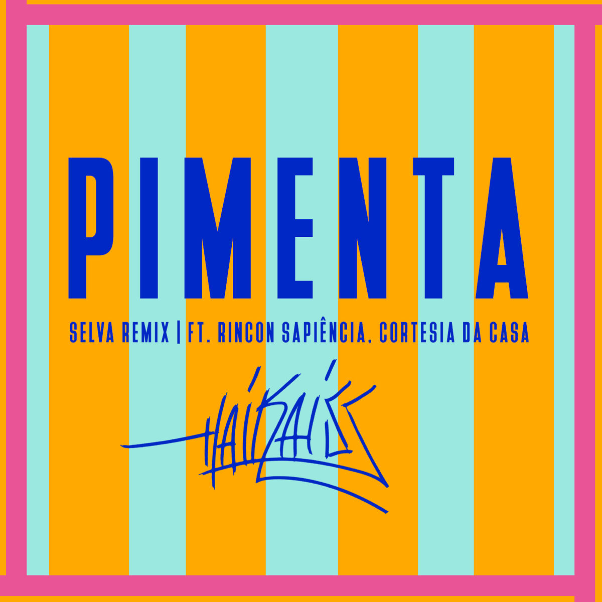 Album cover of Pimenta (Selva Remix)