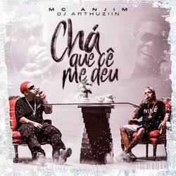 Cover of Chá que cê me deu
