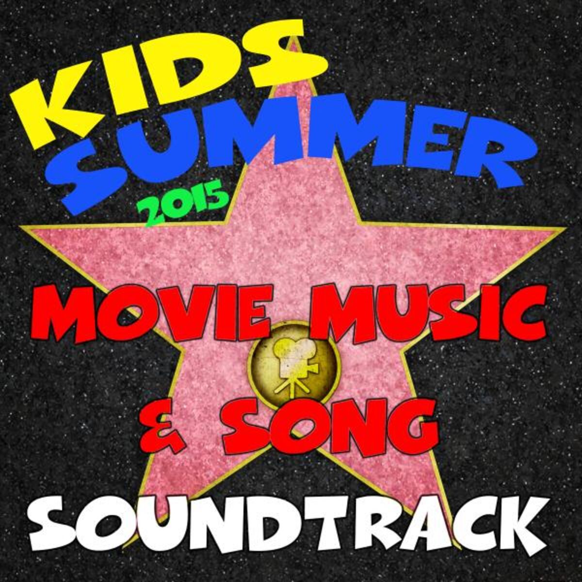 Album cover of Kids Summer 2015 Movie Music & Song Soundtrack