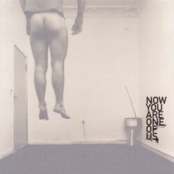 Cover of Now You Are One of Us
