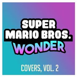 Cover of Super Mario Bros. Wonder (Covers, Vol. 2)