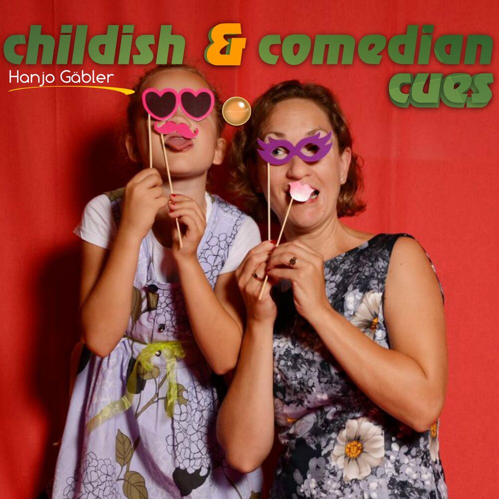Picture of Childish and Comedian Cues