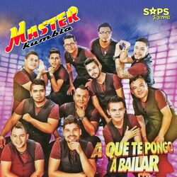 Cover of A Que Te Pongo a Bailar
