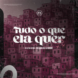 Cover of Tudo o Que Ela Quer by undefined