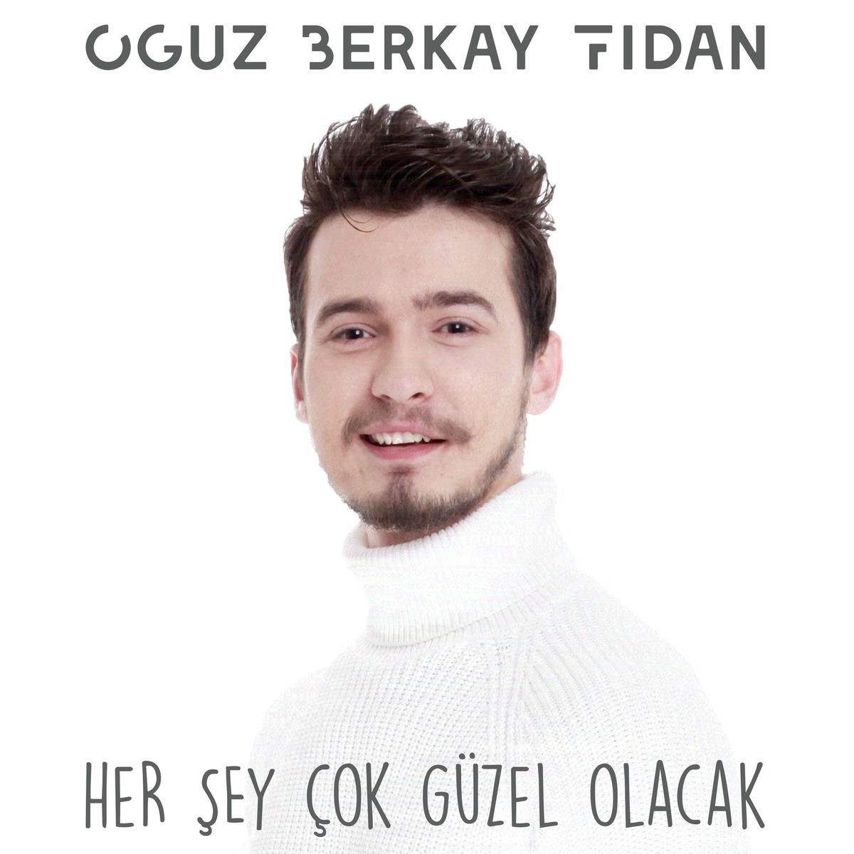 Album cover of Her Şey Çok Güzel Olacak