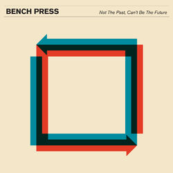 Cover of Not the Past, Can't Be the Future