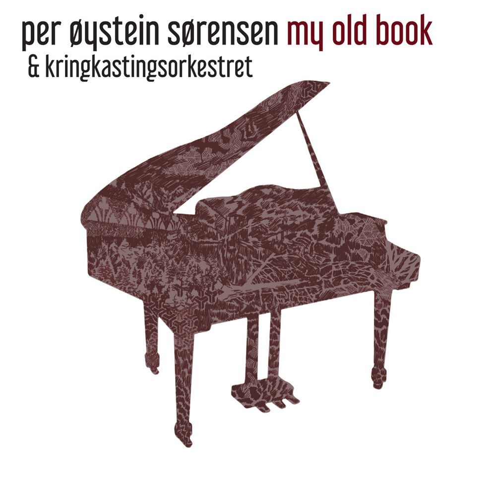 Picture of My Old Book (30 Years of Songs by Per Øystein Sørensen and Fra Lippo Lippi)