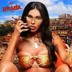 Cover of A BRABA É ELA