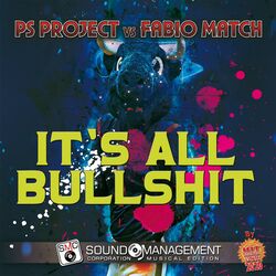Cover of It's All Bullshit ( Hit Mania Estate 2020 ) (Single)