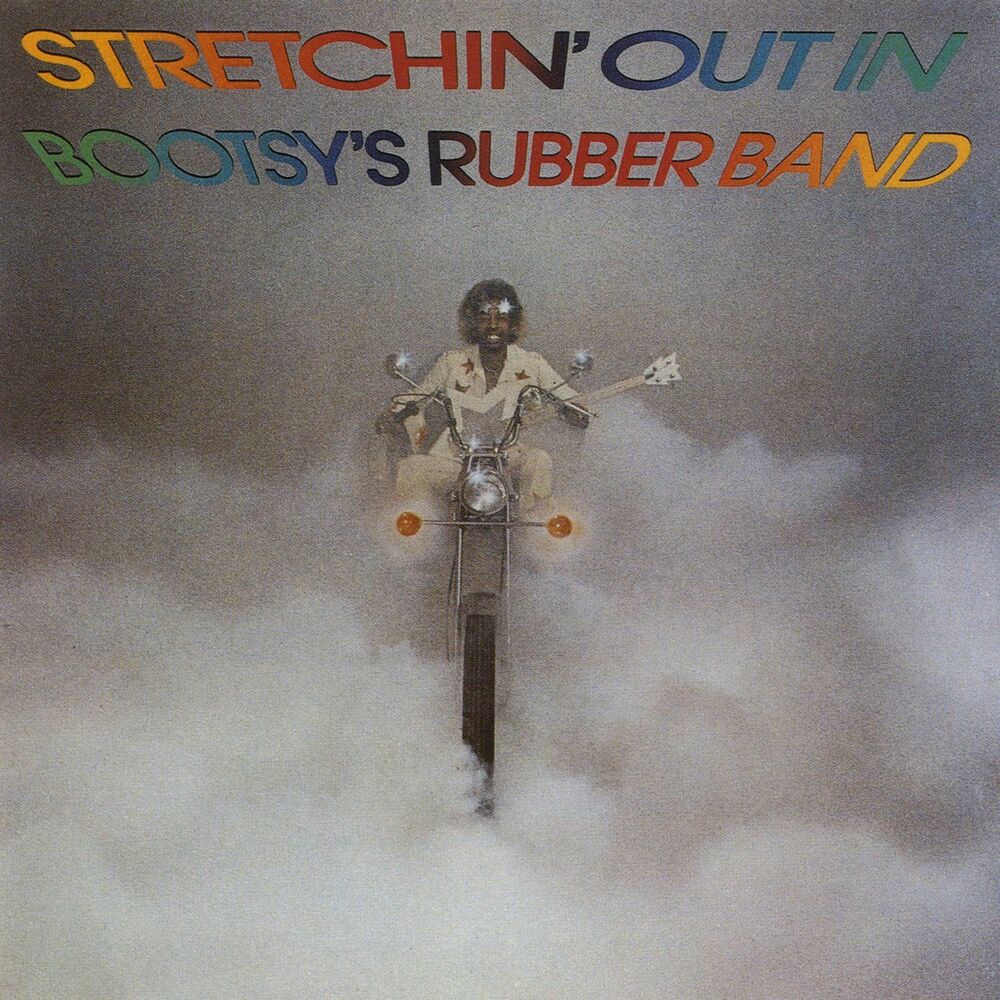 Picture of Stretchin' Out In Bootsy's Rubber Band