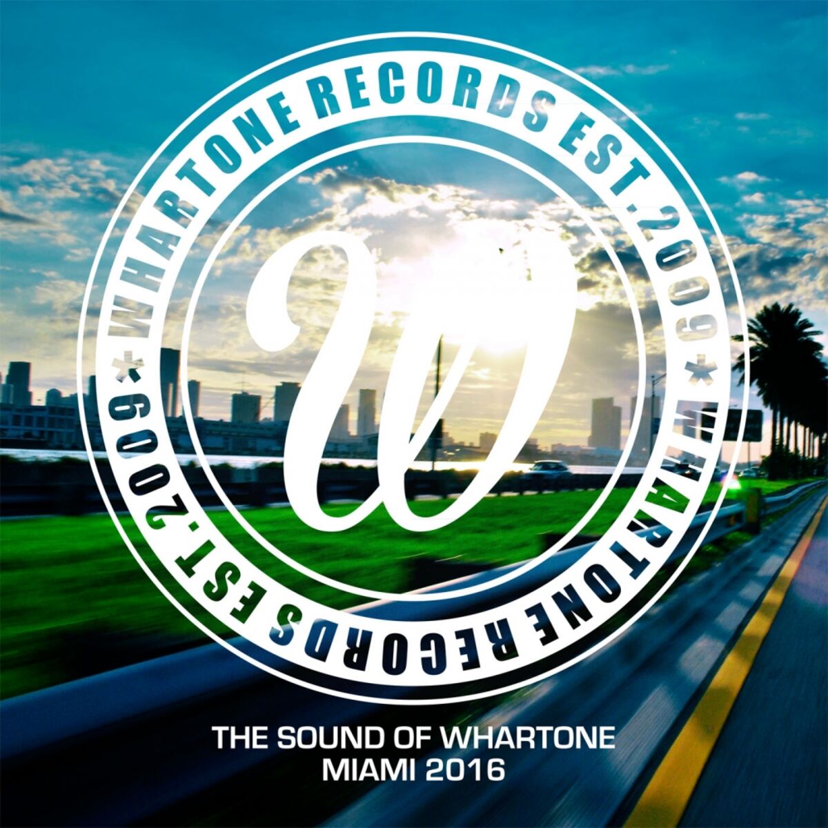 Album cover of The Sound Of Whartone Miami 2016