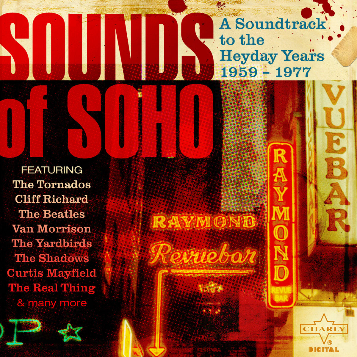 Album cover of Sounds of Soho, A Soundtrack to the Heyday Years 1959 - 1977