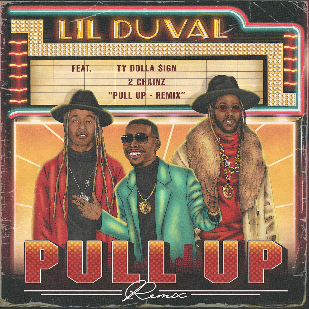 Picture of Pull Up (Remix) [feat. 2 Chainz & Ty Dolla $ign]