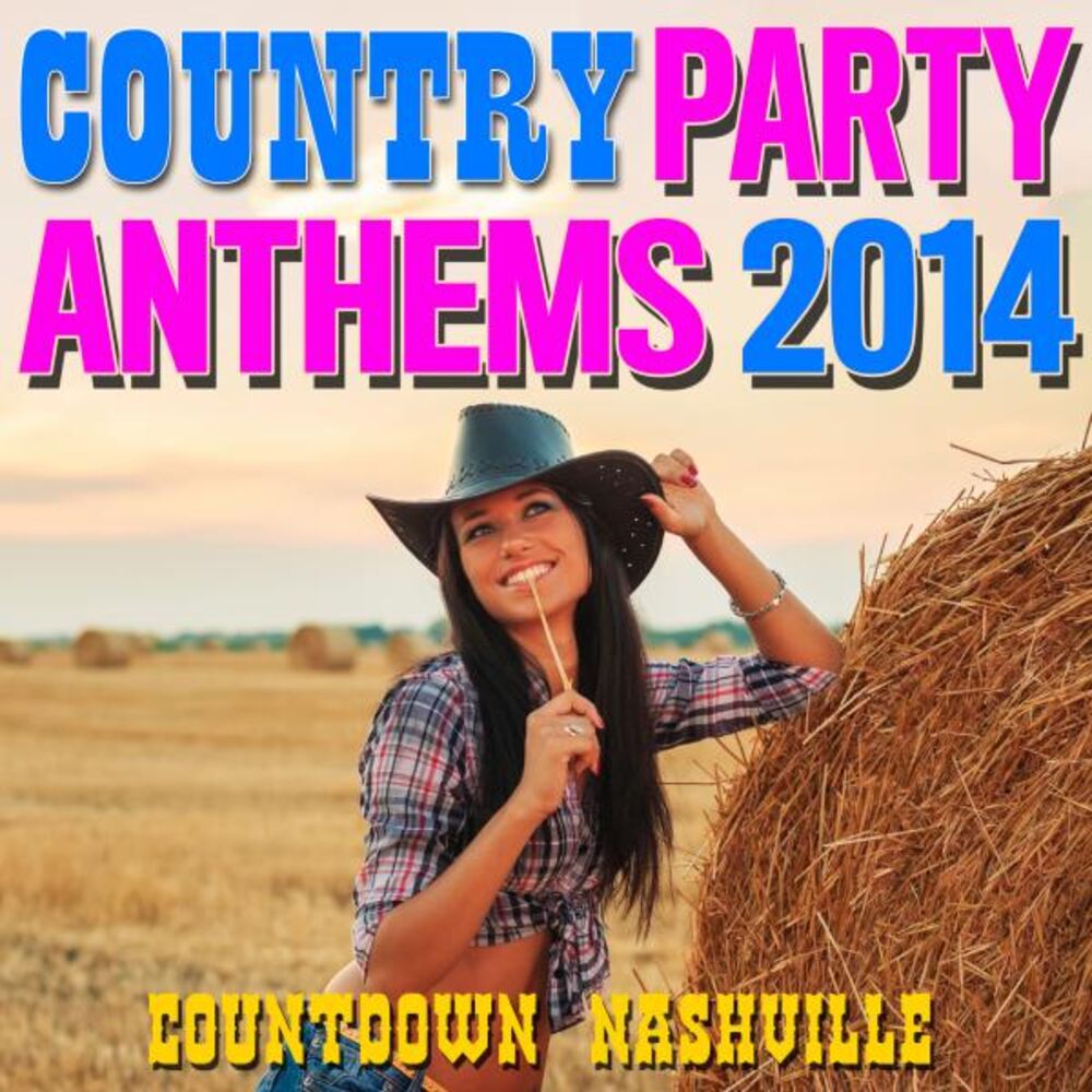Picture of Country Party Anthems 2014