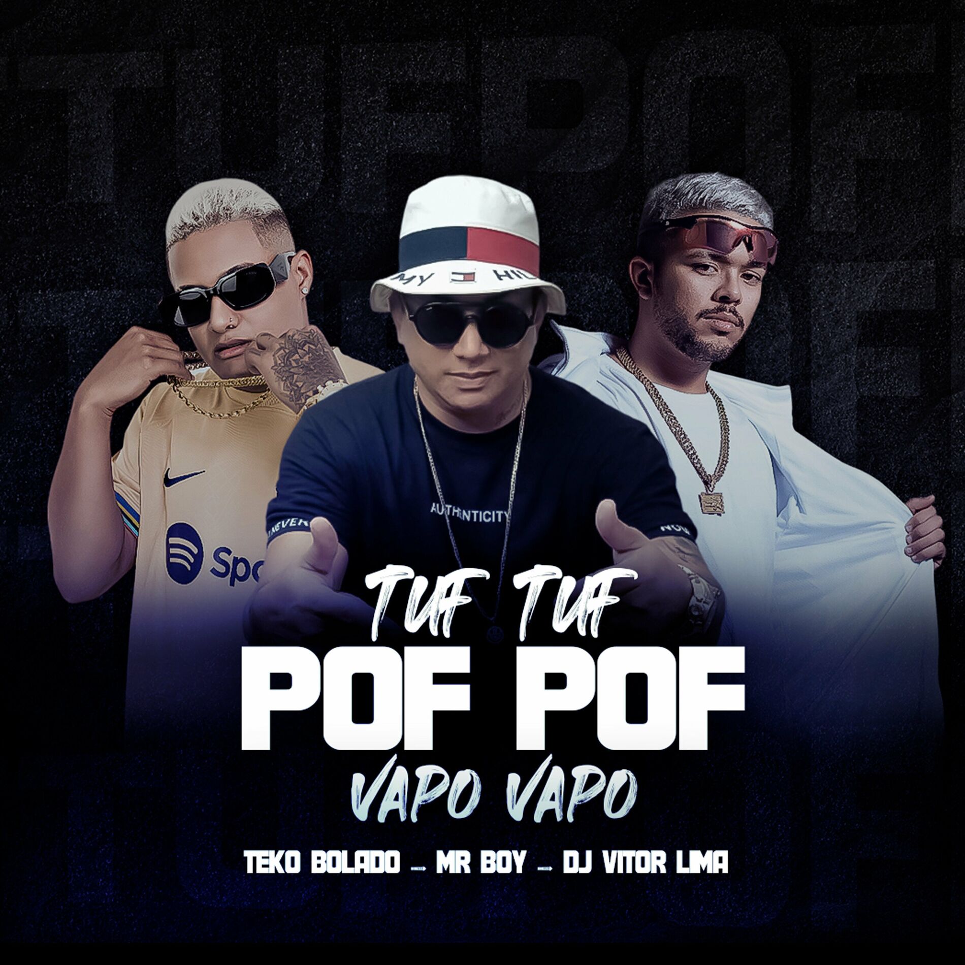 Album cover of Tuf Tuf Pof Pof Vapo Vapo