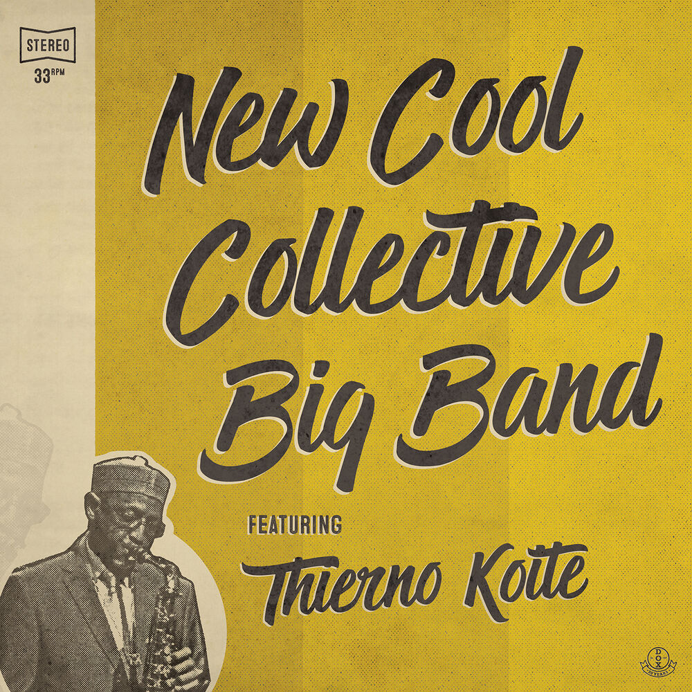 Picture of New Cool Collective Big Band featuring Thierno Koité
