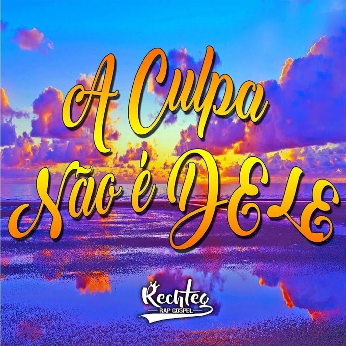 Album cover of A Culpa Não É Dele