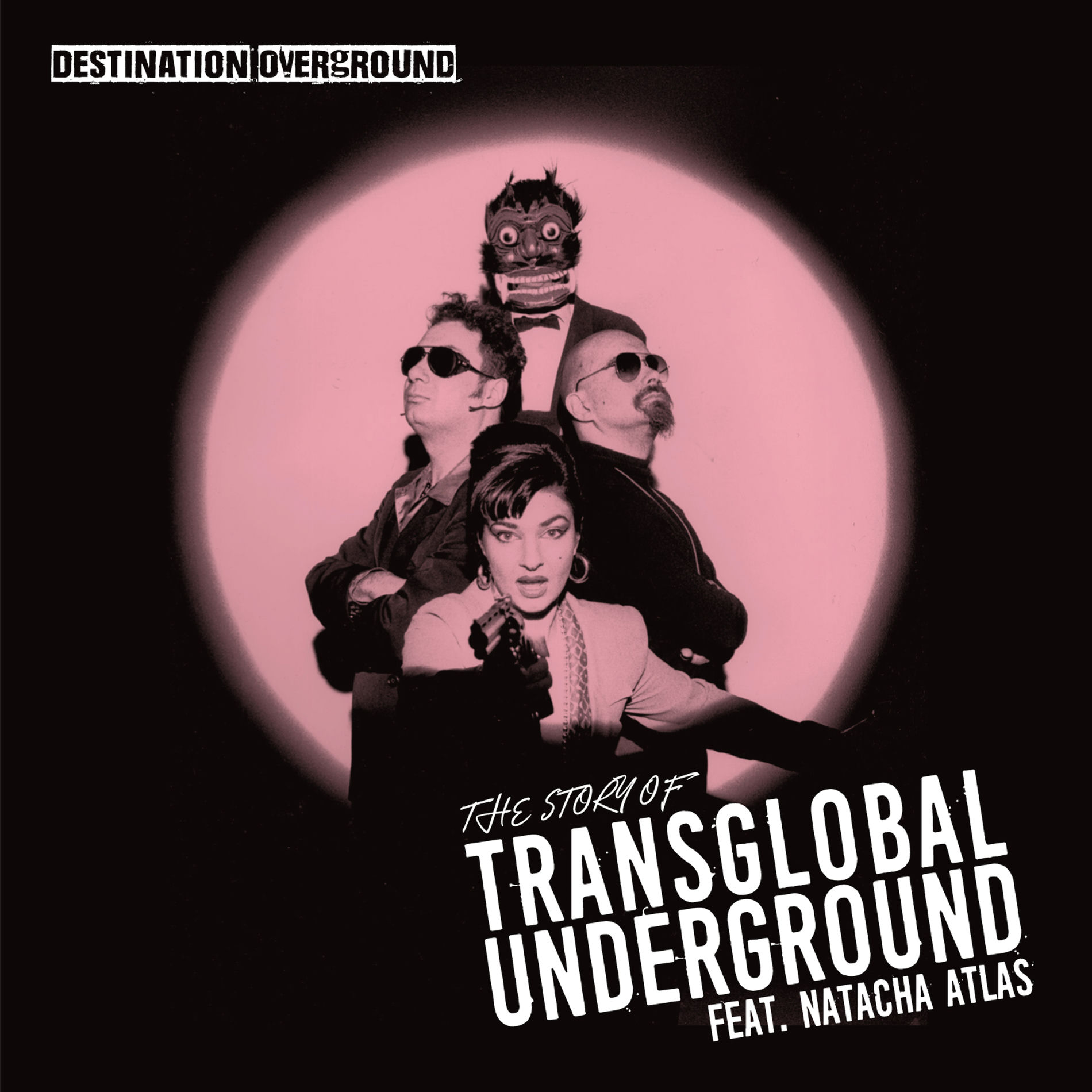 Album cover of Destination Overground The story of TGU