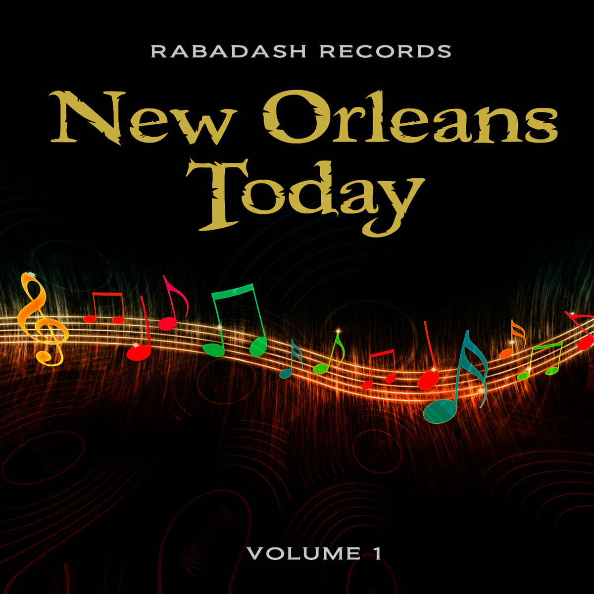 Album cover of Rabadash Records: New Orleans Today, Vol. 1