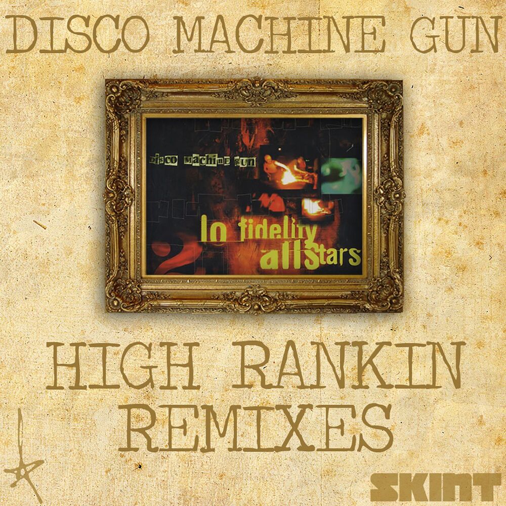 Picture of Disco Machine Gun (High Rankin Remixes)