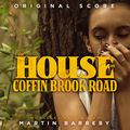 The House on Coffin Brook Road (Original Motion Picture Soundtrack)