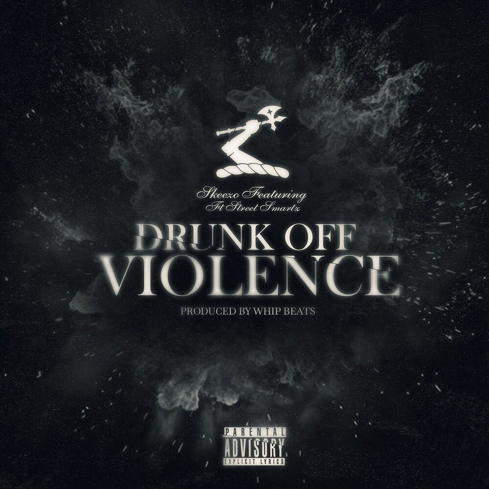 Picture of Drunk off Violence