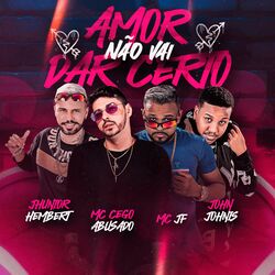 Cover of Amor Não Vai Dar Certo