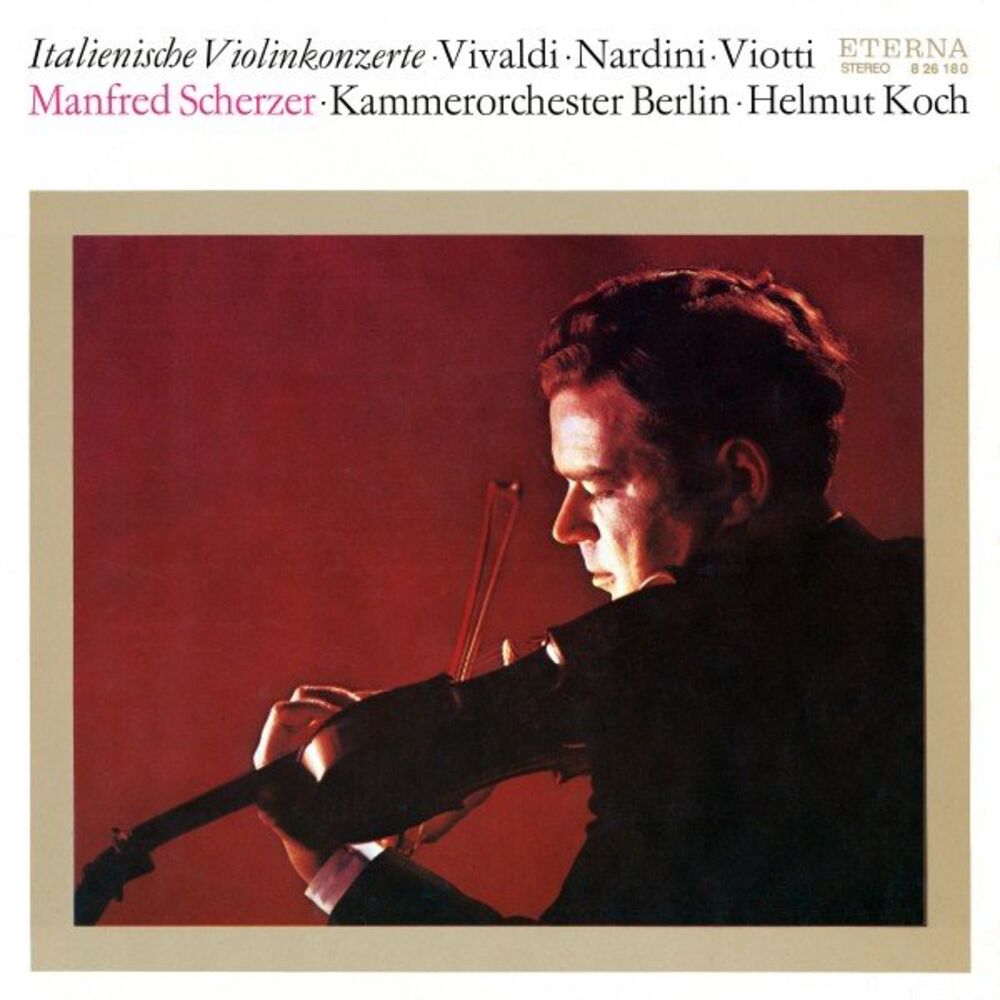 Picture of Vivaldi, Nardini & Viotti: Italian Violin Concertos