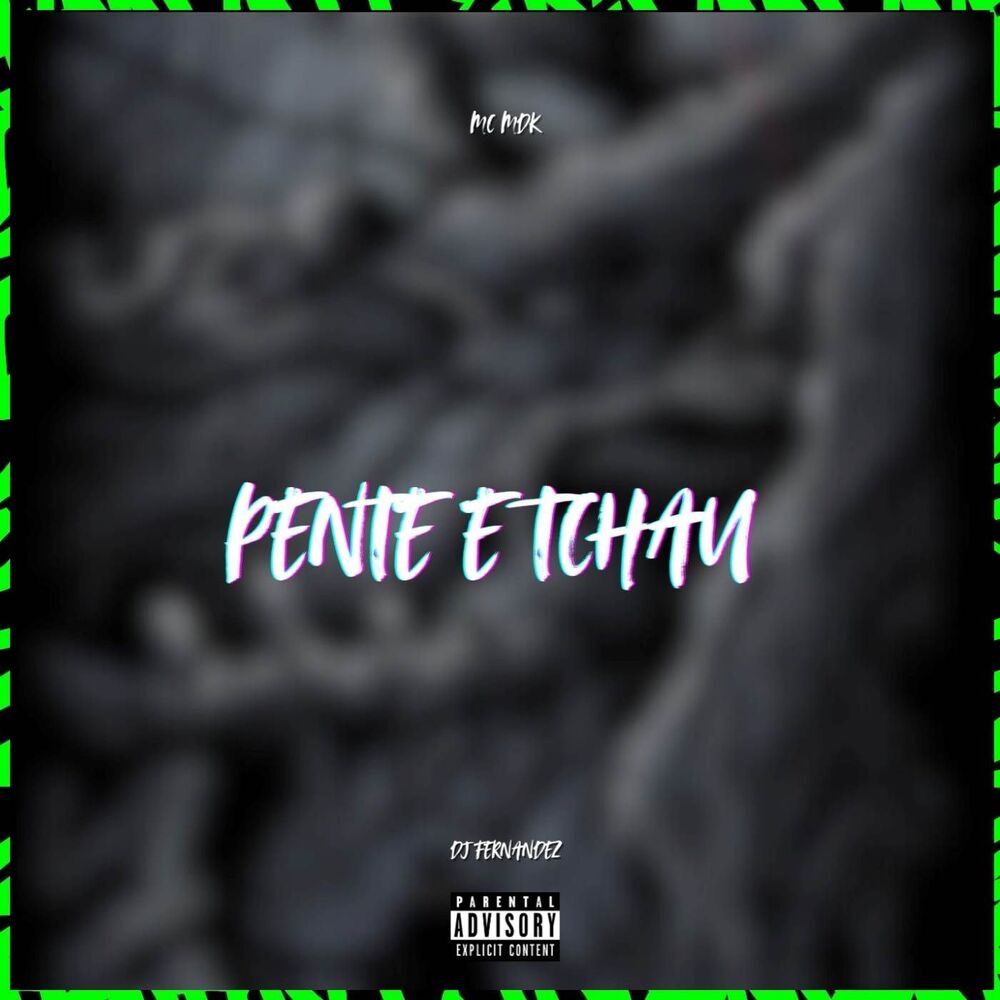 Picture of PENTE E TCHAU