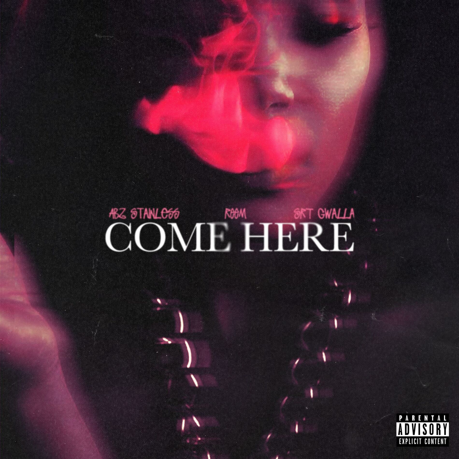 Album cover of Come Here (feat. REEM & SRT Gwalla)