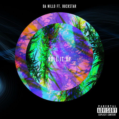 Roll It Up (feat. Da Nillo)