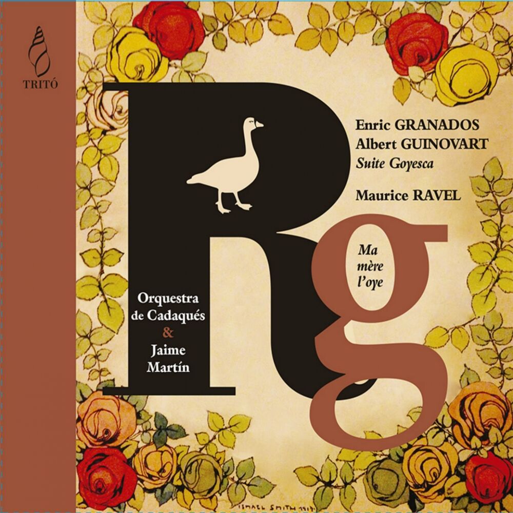 Picture of Granados & Guinovart: Suite Goyesca - Ravel: Ma mère l'oye
