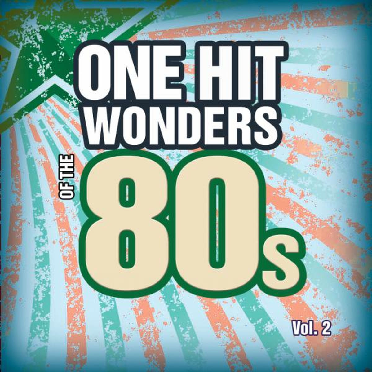 Count Dee's Hit Explosion - One Hit Wonders of the 80s Vol