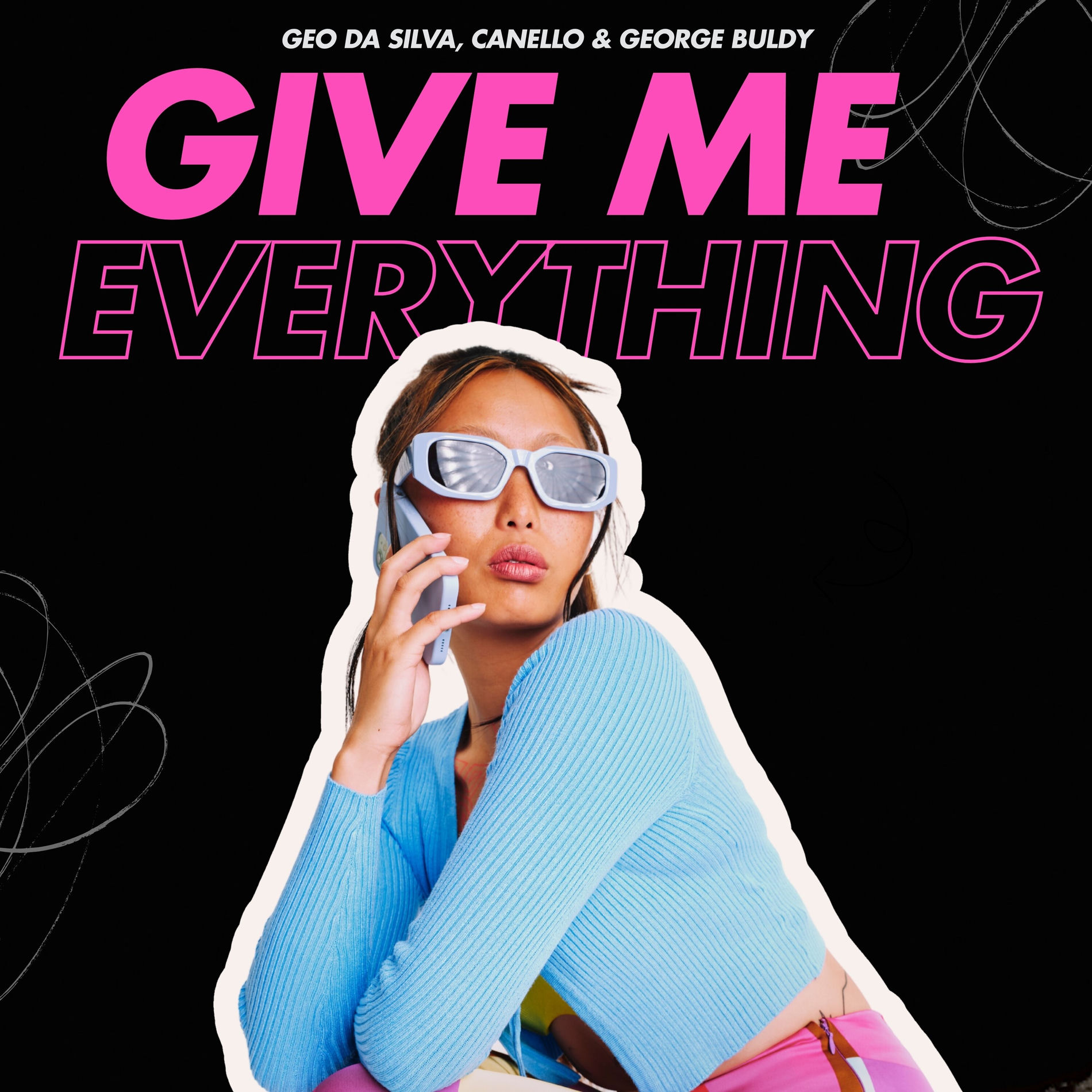 Album cover of Give Me Everything