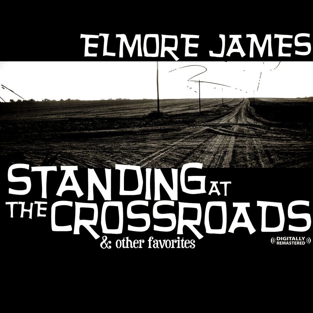 Picture of Standing At The Crossroads & Other Favorites (Digitally Remastered)
