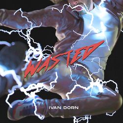 Cover of Wasted (Remastered 2020)