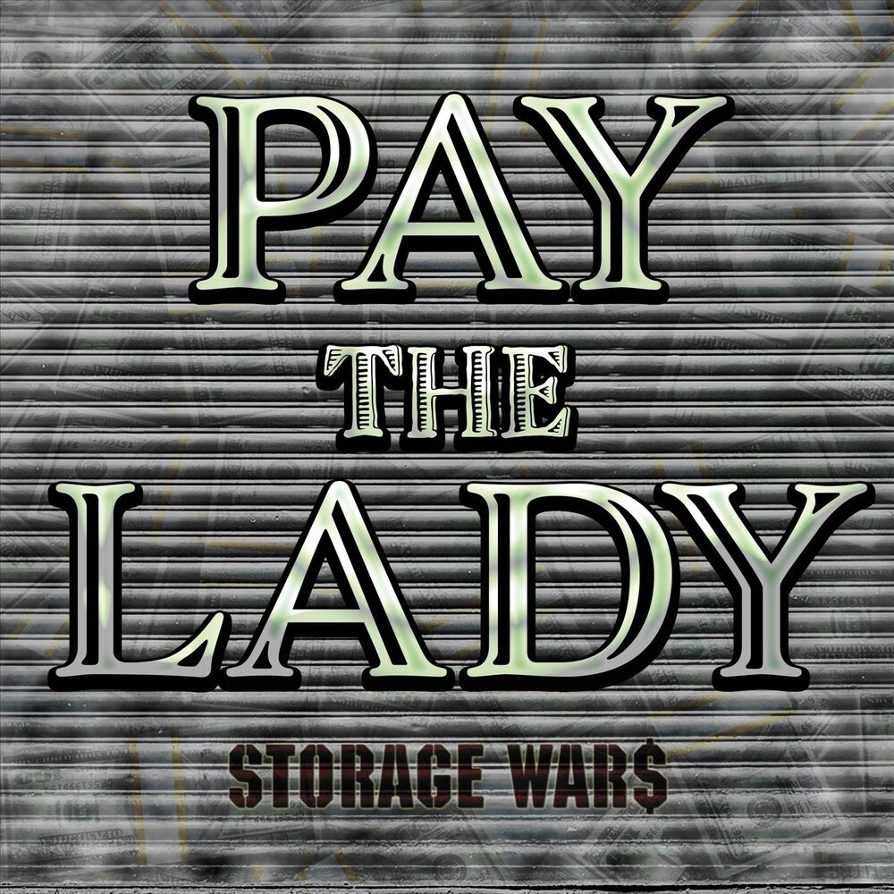 Picture of Pay the Lady (Storage War$)
