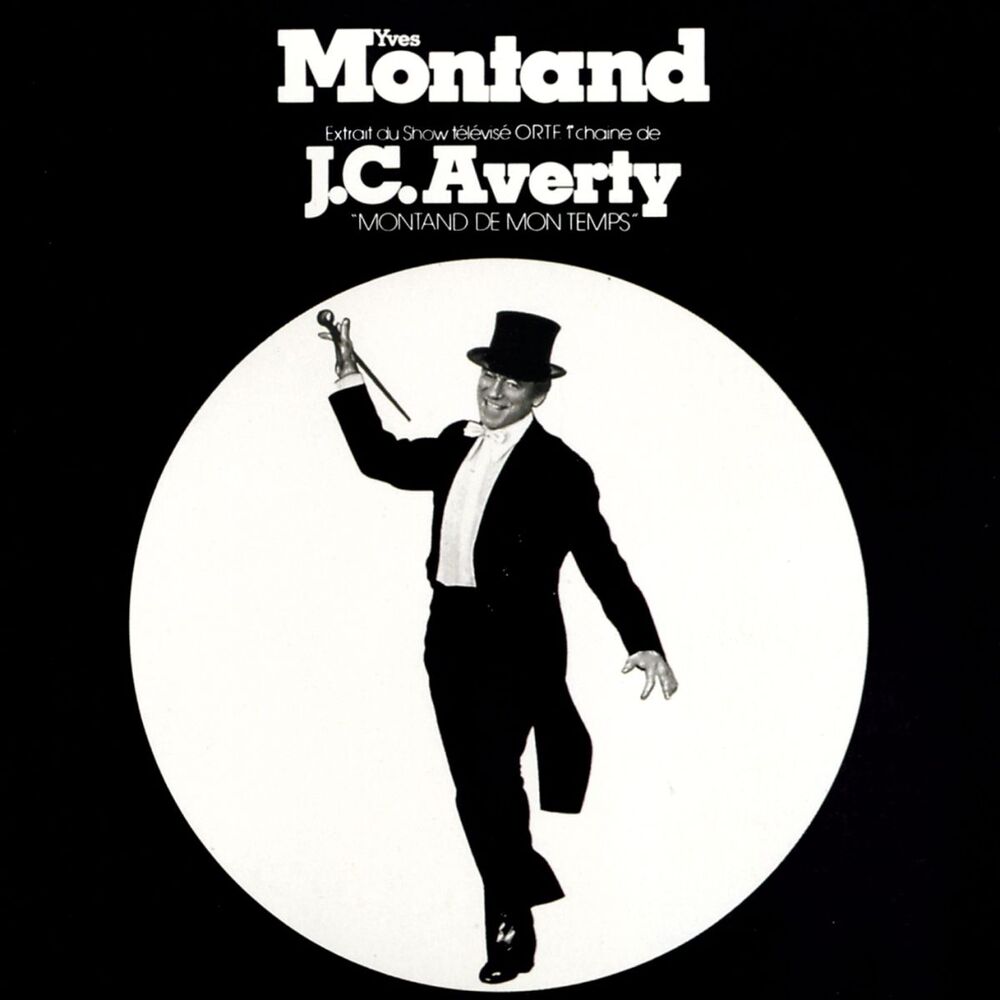 Picture of Montand De Mon Temps - Extraits Du Show Télévisé De Jean-Christophe Averty