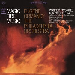 Cover of Magic Fire Music: Wagners Favorites for Orchestra