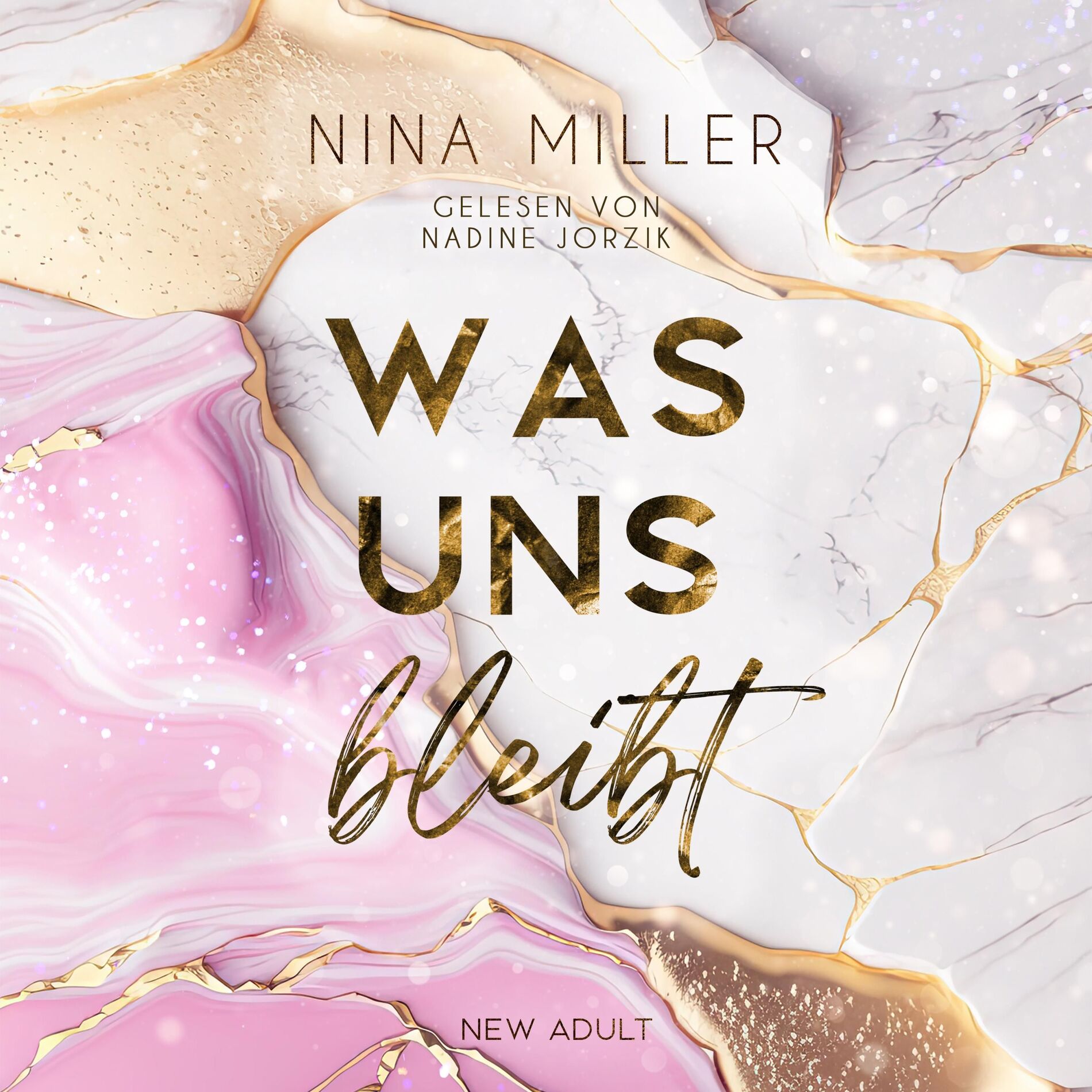 Album cover of Was uns bleibt: Die Geschichte von Hazel und Asher. Nähe, die nicht sein darf. Schmerz, der nicht vergeht. Und Hoffnung, die leise