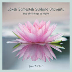 Cover of Lokah Samastah Sukhino Bhavantu, May All Beings Be Happy