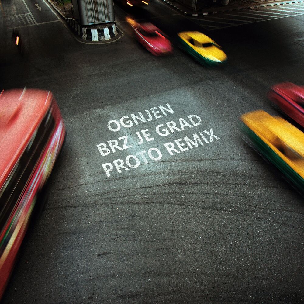 Picture of Brz Je Grad (Proto Remix)