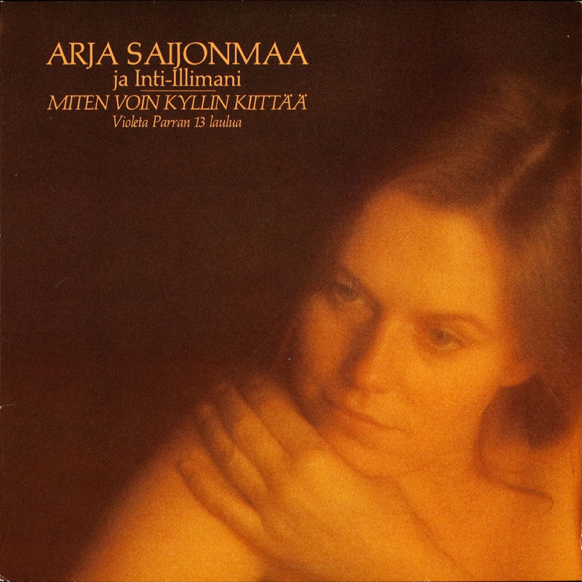 Album cover of Miten voin kyllin kiittää