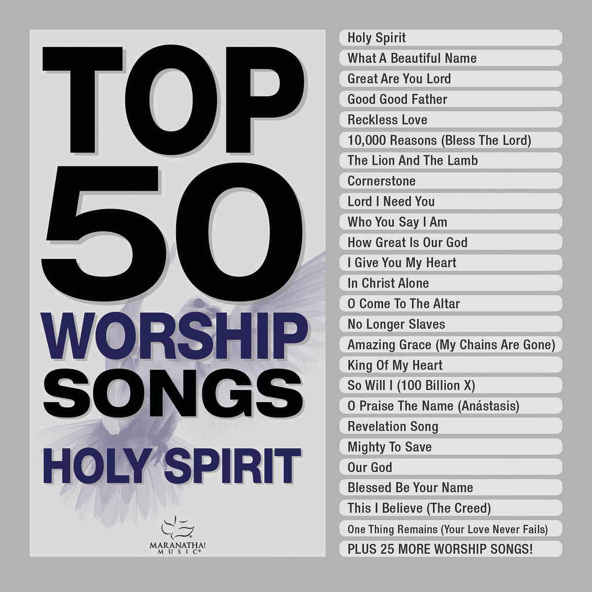 Album cover of Top 50 Worship Songs - Holy Spirit