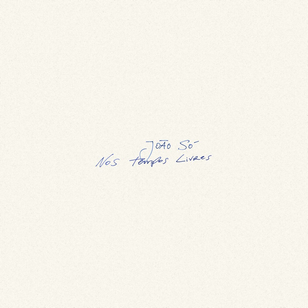 Album cover of Nos Tempos Livres