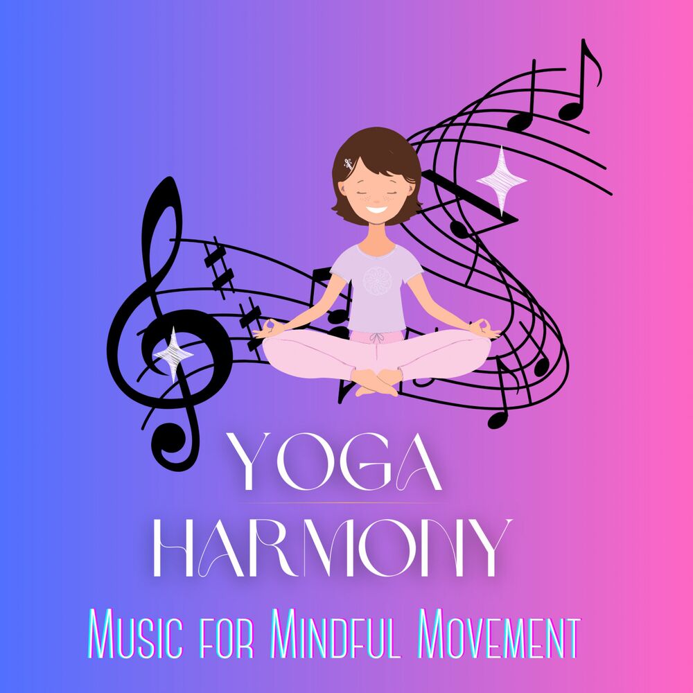 Picture of Yoga Harmony: Music for Mindful Movement