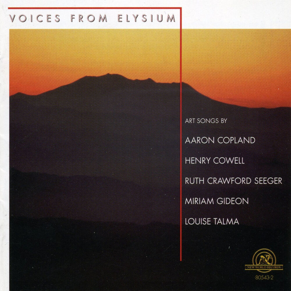 Picture of Voices From Elysium: Art Songs by Copland, Cowell, Seeger, Gideon, and Talma