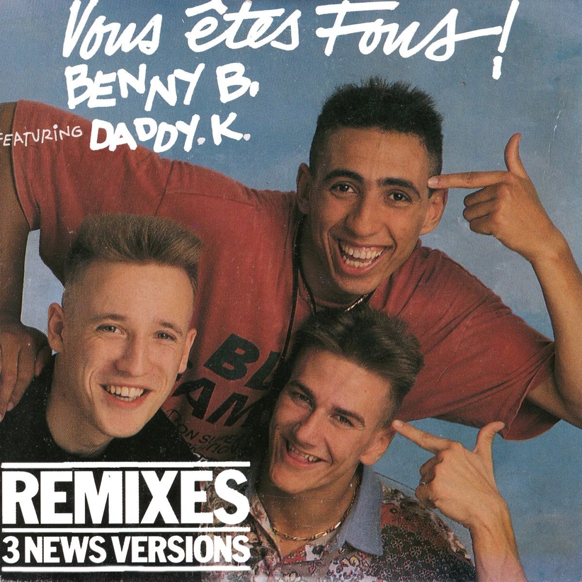 Album cover of Vous êtes fous ! (Remixes 3 news versions)